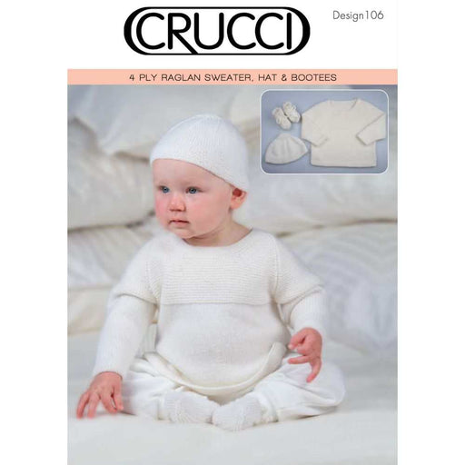 Raglan Sweater, Hat & Bootees Knitting Pattern (CRU106)-Needlecraft Patterns-Crucci-Printed-Wild & Woolly Yarns