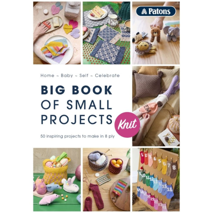 Big Book of Small Projects - Knit (1322)-Pattern Book-Wild and Woolly Yarns