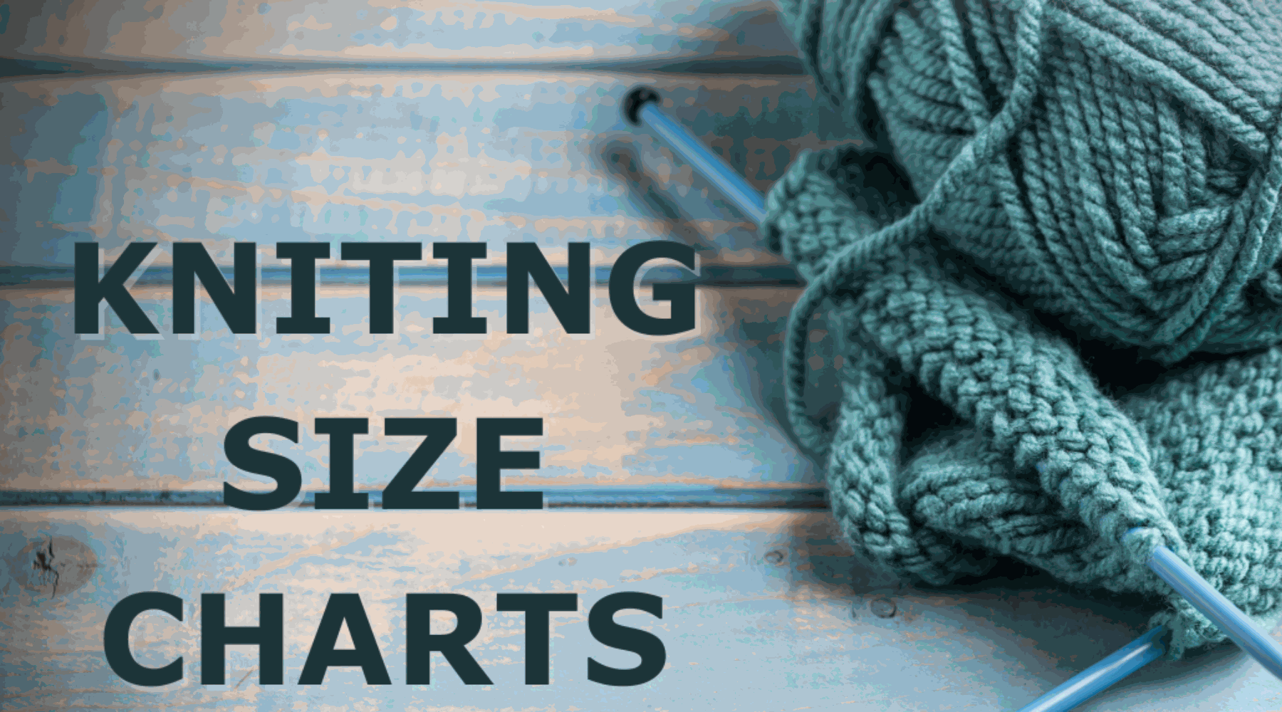 Age-related sizing knitting size charts for baby, child, and youth guides