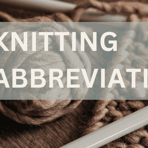 Knitting abbreviations guide chart with common knitting symbols and terms
