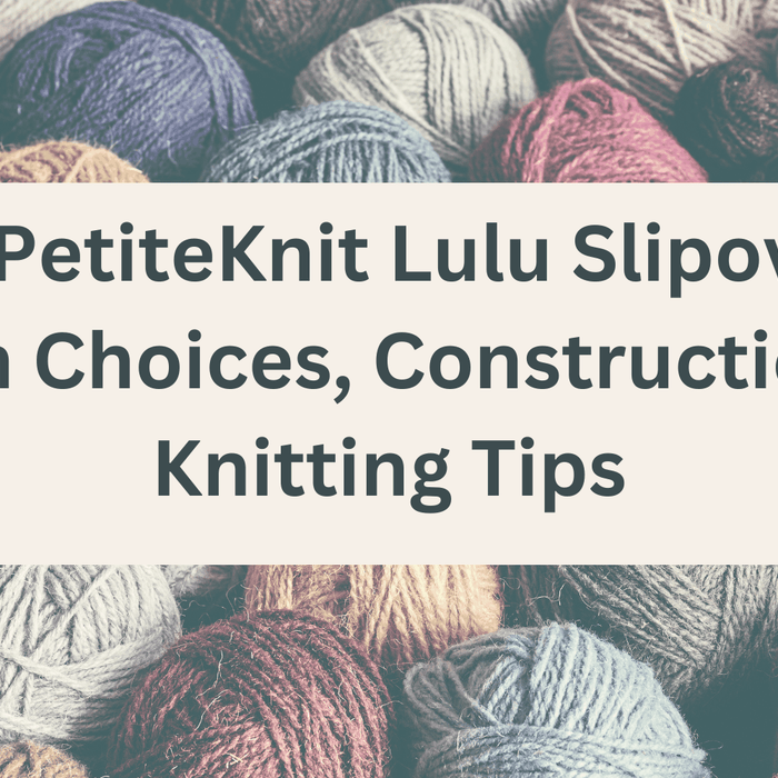 PetiteKnit Lulu Slipover top-down knitted adult vest with structured shoulders and DK yarn choices