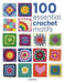 Cover of 100 Essential Crochet Motifs book by Cassie Ward showing colorful crochet patterns and step-by-step instructions
