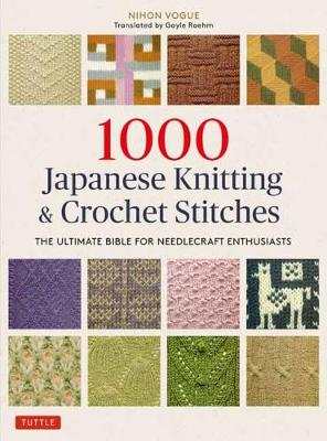 Cover of 1000 Japanese Knitting & Crochet Stitches book by Nihon Vogue with intricate stitch patterns