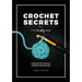 Crochet Secrets from The Knotty Boss-Books-Search Press-Wild & Woolly Yarns