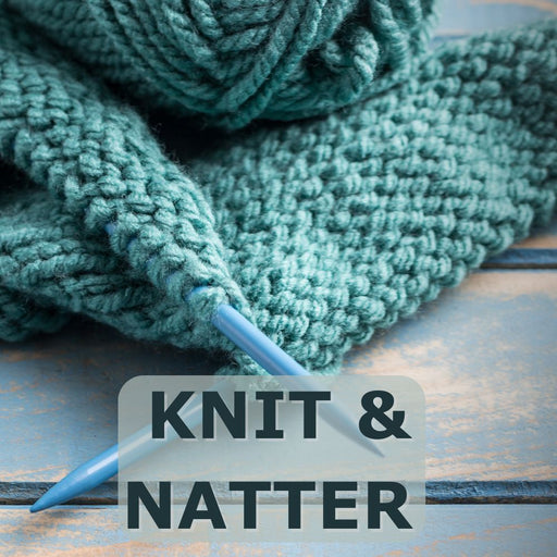 Knit & Natter 4th June 2024-Wild and Woolly Yarns