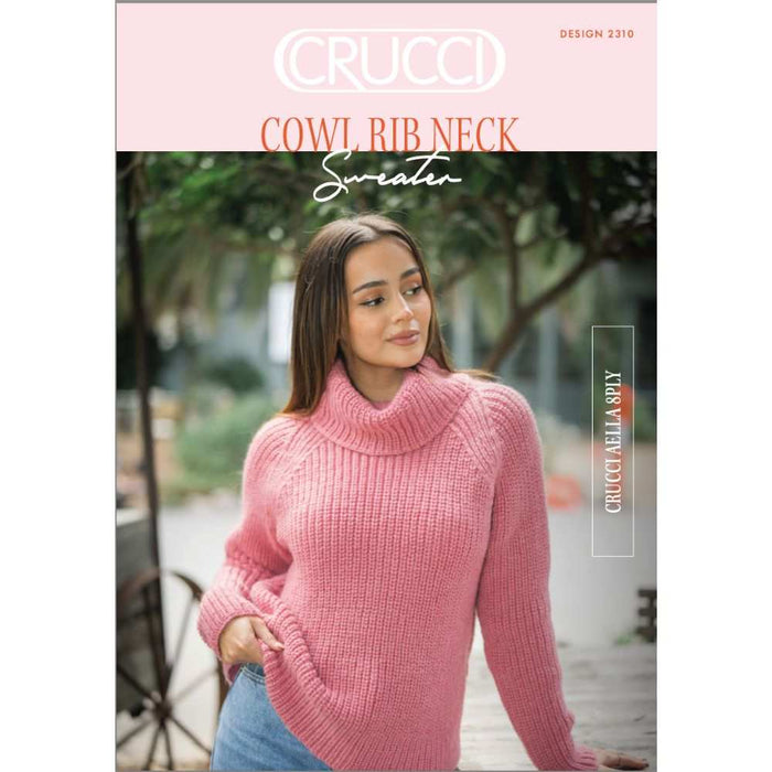 Cowl Rib Neck Sweater Knitting Pattern (CRU2310)-Needlecraft Patterns-Crucci-Printed-Wild & Woolly Yarns