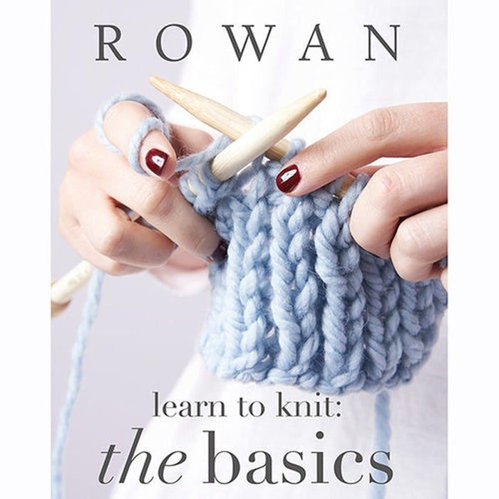 Rowan: Learn to Knit - The Basics-Needlecraft Patterns-Trendy Trims-Wild & Woolly Yarns
