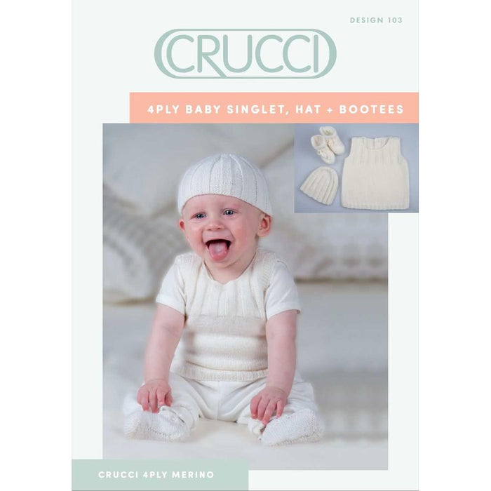 Singlet, Hat & Booties Knitting Pattern (CRU103)-Needlecraft Patterns-Crucci-Printed Pattern – Posted-Wild & Woolly Yarns