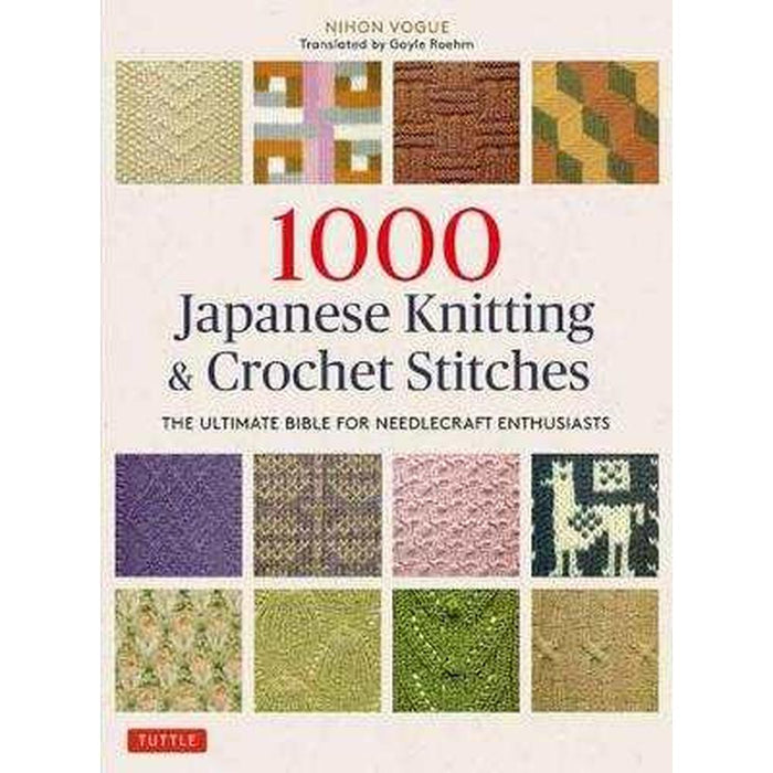 1000 Japanese Knitting & Crochet Stitches - Nihon Vogue-Pattern Book-Bateman Books-Wild & Woolly Yarns