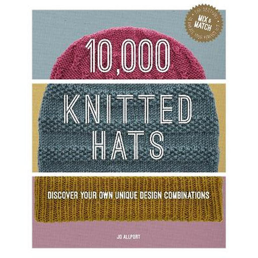 10,000 Knitted Hats - Jo Allport-Pattern Book-Bateman Books-Wild & Woolly Yarns