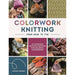 Colorwork Knitting from Head to Toe - Carmen Jorissen-Pattern Book-Bateman Books-Wild & Woolly Yarns