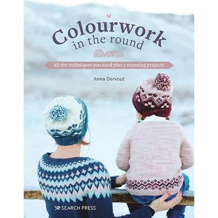 Colourwork in the Round - Anna Dervout-Pattern Book-Bateman Books-Wild & Woolly Yarns