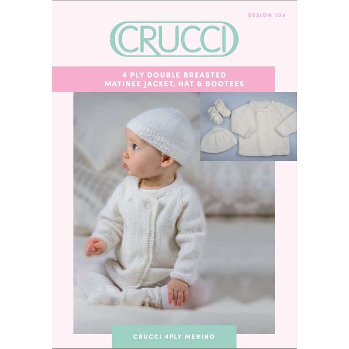 Double Breasted Matinee Jacket, Hat & Bootees Knitting Pattern (CRU104)-Pattern-Wild and Woolly Yarns