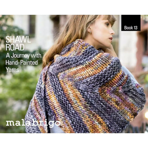 Malabrigo Pattern Book 13 - Shawl Road-Pattern-Wild and Woolly Yarns