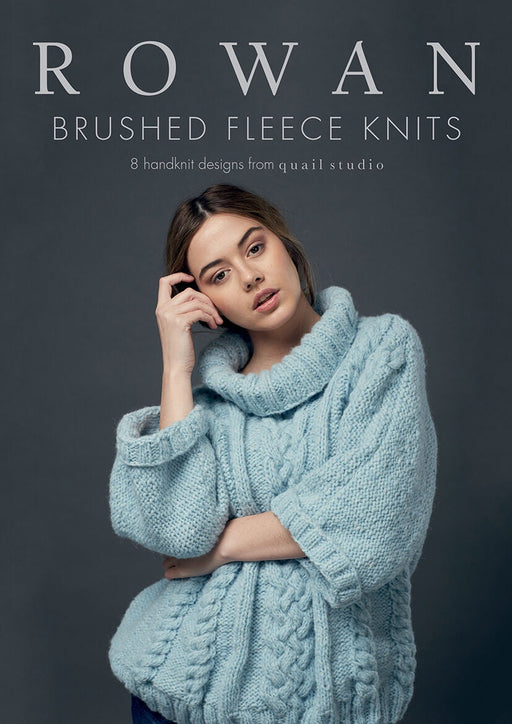 Rowan Brushed Fleece Knits - 8 designs by Quail Studio-Pattern-Wild and Woolly Yarns