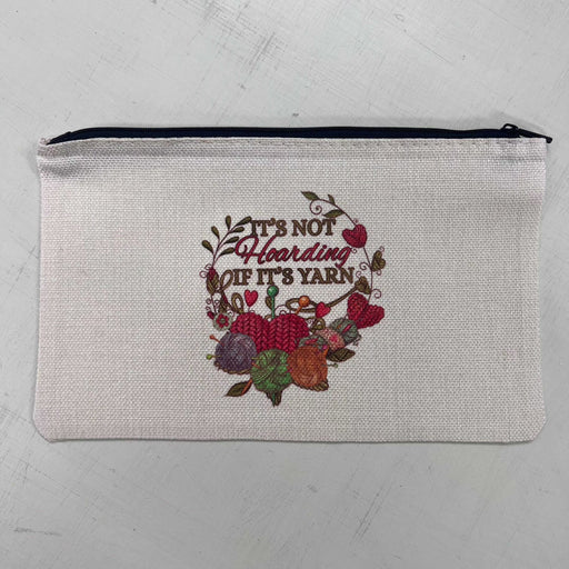 Knitting Notions Bag - Its Not Hoarding If Its Yarn-needles & accessories-Wild and Woolly Yarns