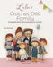 Lulu's Crochet Doll Family book cover showing customisable amigurumi dolls and accessories by Lulu Compotine