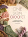 One-Skein Crochet book cover by Anna Nikipirowicz featuring single skein crochet patterns for accessories